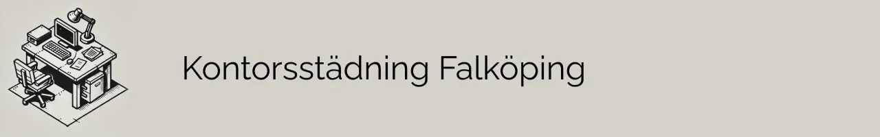 Kontorsstädning Falköping