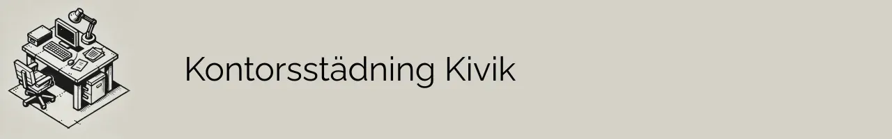 Kontorsstädning Kivik