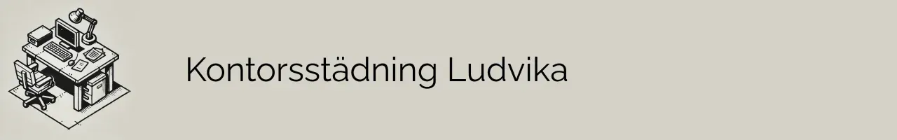 Kontorsstädning Ludvika